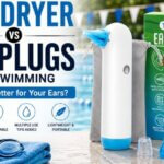 Ear Dryer vs Earplugs for Swimming